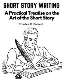 Cover image for Short Story Writing