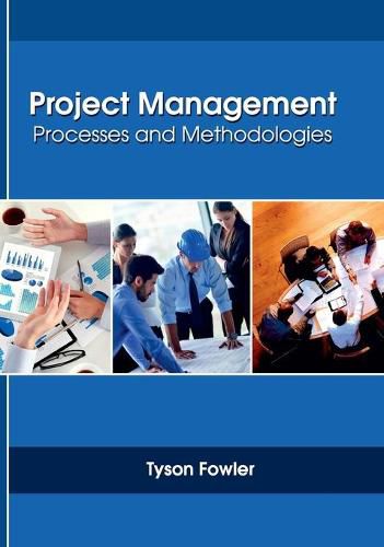 Cover image for Project Management: Processes and Methodologies