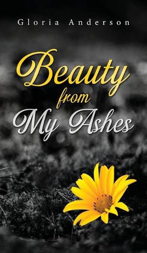 Cover image for Beauty From My Ashes