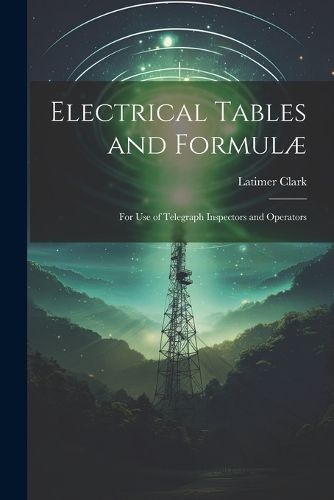 Cover image for Electrical Tables and Formulae