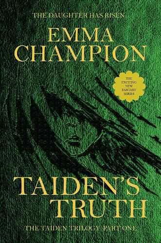 Cover image for Taiden's Truth: The Taiden Trilogy: Part One