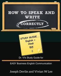 Cover image for How to Speak and Write Correctly: Study Guide (English + Hindi)