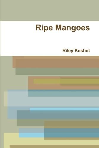 Cover image for Ripe Mangoes