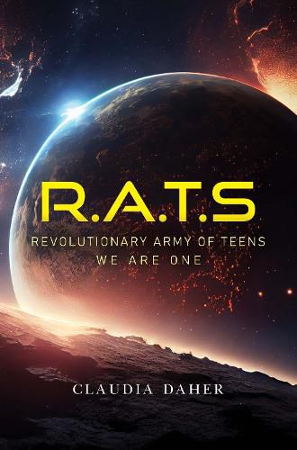 Cover image for R.A.T.S: Revolutionary Army of Teens (Second Edition)