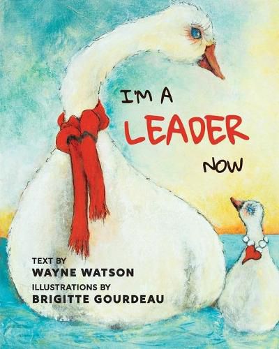 Cover image for I'm a Leader Now