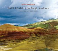 Cover image for Back Roads of the Pacific Northwest: Washington and Oregon