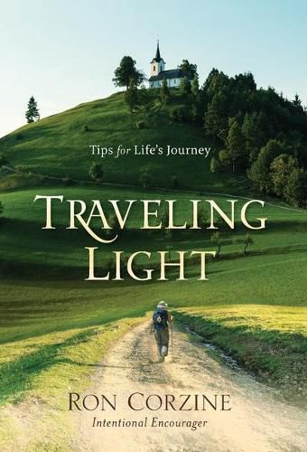 Cover image for Traveling Light: Tips for Life's Journey