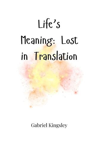 Cover image for Life's Meaning