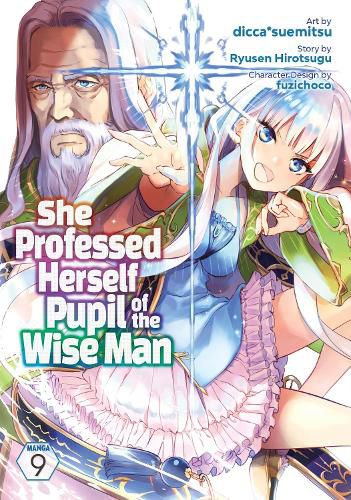 Cover image for She Professed Herself Pupil of the Wise Man (Manga) Vol. 9