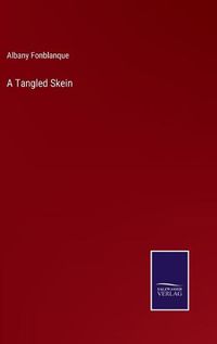 Cover image for A Tangled Skein