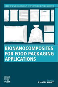 Cover image for Bionanocomposites for Food Packaging Applications