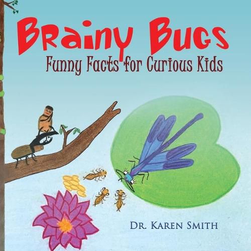 Cover image for Brainy Bugs: Funny Facts for Curious Kids