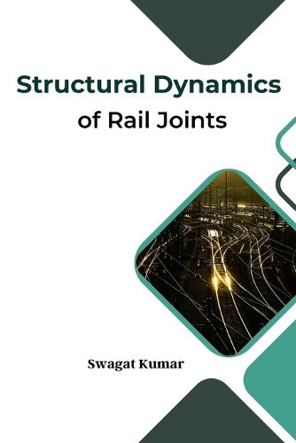 Cover image for Structural Dynamics of Rail Joints