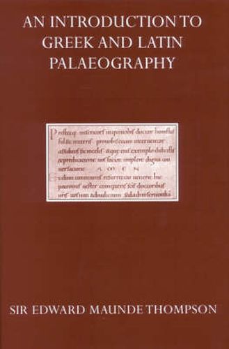 An Introduction to Greek and Latin Palaeography