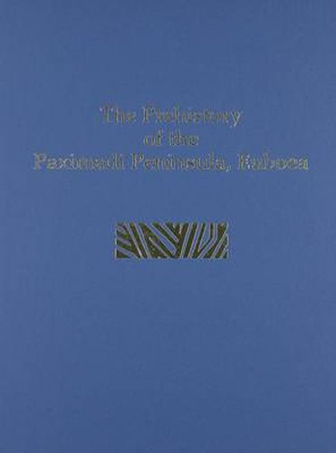 The Prehistory of the Paximadi Peninsula