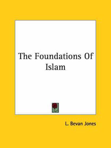 Cover image for The Foundations of Islam