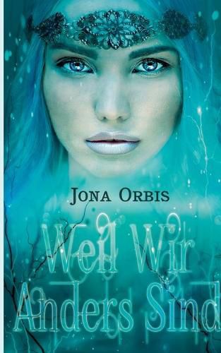 Cover image for Weil wir anders sind