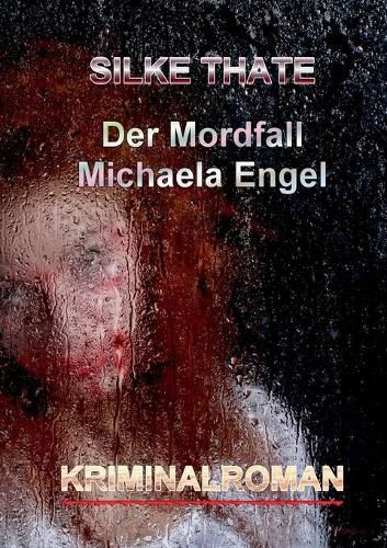 Cover image for Der Mordfall Michaela Engel