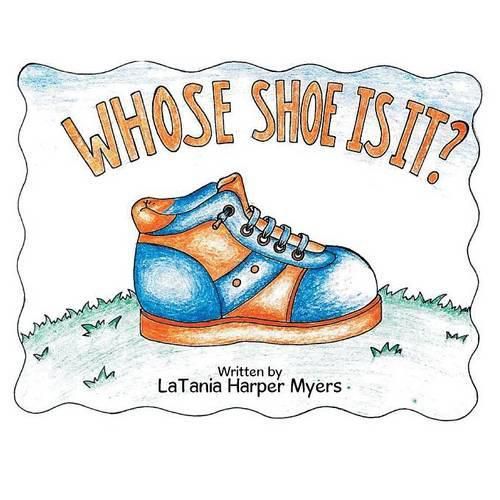 Cover image for Whose Shoe Is It?