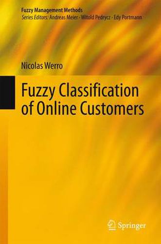 Cover image for Fuzzy Classification of Online Customers