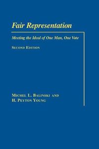 Cover image for Fair Representation: Meeting the Ideal of One Man One Vote