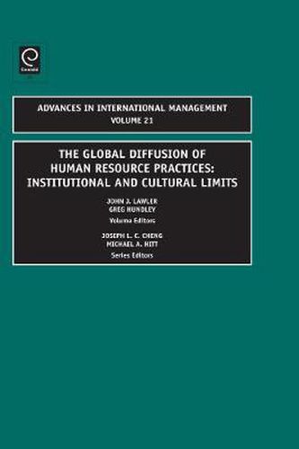 Global Diffusion of Human Resource Practices: Institutional and Cultural Limits