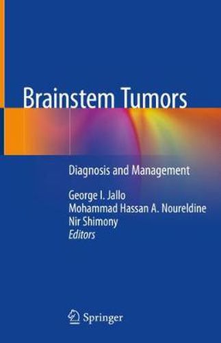 Cover image for Brainstem Tumors: Diagnosis and Management