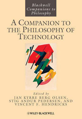 Cover image for A Companion to the Philosophy of Technology