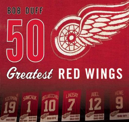 Cover image for 50 Greatest Red Wings