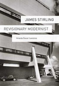 Cover image for James Stirling: Revisionary Modernist