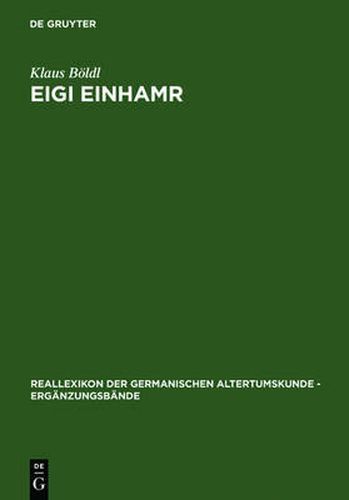 Cover image for Eigi Einhamr: Beitrage zum Weltbild der Eyrbyggja und anderer Islandersagas