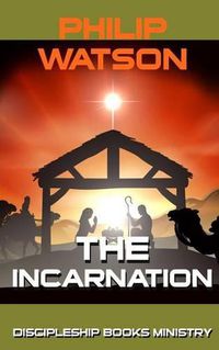 Cover image for The Incarnation
