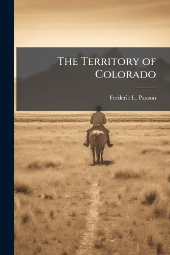 Cover image for The Territory of Colorado