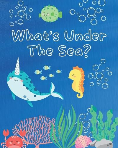 Cover image for What's Under The Sea?