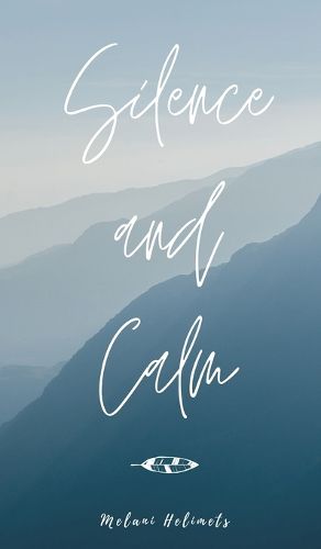 Cover image for Silence and Calm