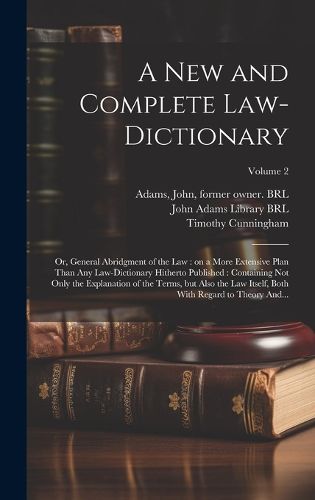 A New and Complete Law-dictionary