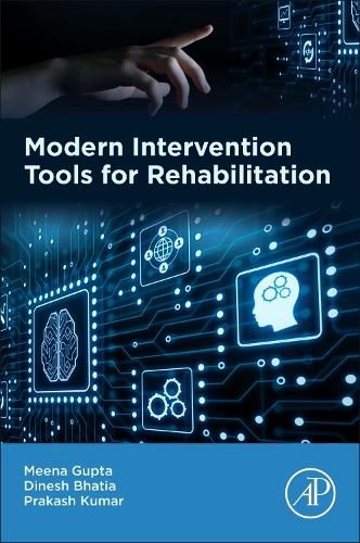 Cover image for Modern Intervention Tools for Rehabilitation