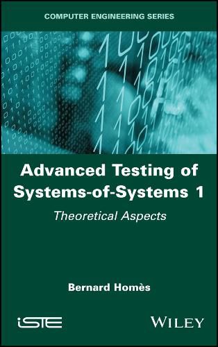 Cover image for Advanced Testing of Systems-of-Systems, Volume 1