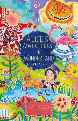 Cover image for Alice's Adventures in Wonderland: ARTHOUSE Unlimited Special Edition