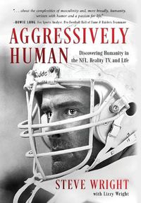 Cover image for Aggressively Human