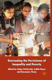 Cover image for Overcoming the Persistence of Inequality and Poverty