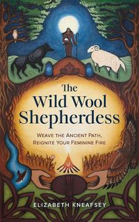 Cover image for The Wild Wool Sheperdess