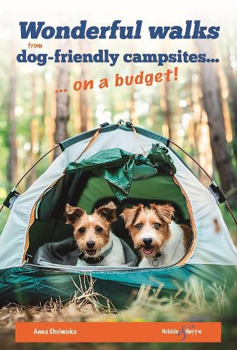 Wonderful Walks from Dog-Friendly Campsites on a Budget