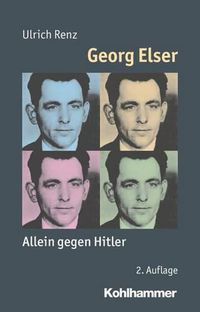 Cover image for Georg Elser: Allein Gegen Hitler