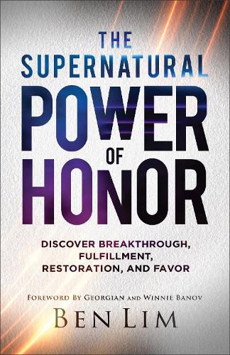 Cover image for The Supernatural Power of Honor