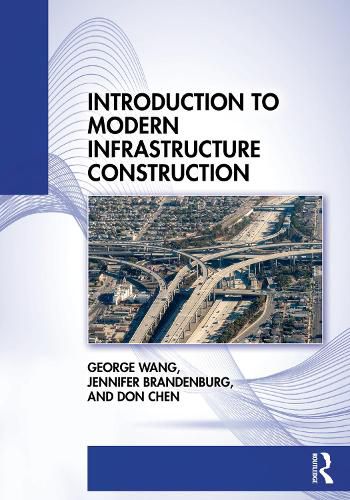 Cover image for Introduction to Modern Infrastructure Construction