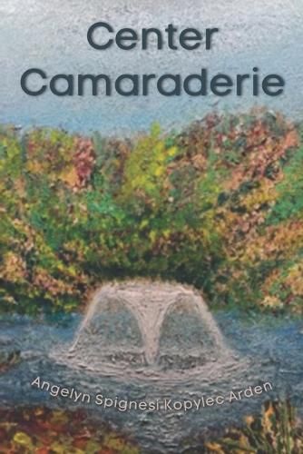 Cover image for Center Camaraderie