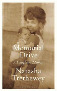 Cover image for Memorial Drive: A Daughter's Memoir