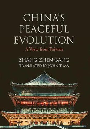 China's Peaceful Evolution: A View from Taiwan