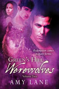 Cover image for Green's Hill Werewolves, Vol. 2